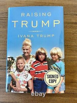 Ivana Trump Signé Livre Raising Trump 1ère Édition