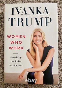 Ivanka Trump Femmes Qui Travaillent Livre Signé JSA COA RARE Donald Trump 2024