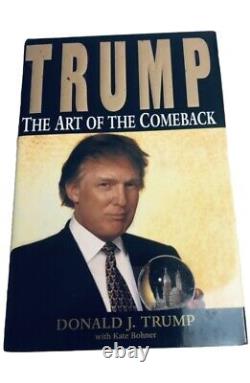 L'art du retour par Donald J. Trump - Édition originale dédicacée. Voir les images