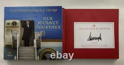 Le Président Donald Trump A Signé Autographe Notre Journey Together Livre Avec Jsa Loa