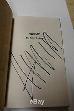 Le Président Donald Trump A Signé The Art Of The Deal. Véritable Première Édition! Jsa Coa