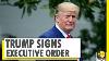Le Président Donald Trump Signe L'ordre Exécutif D'embaucher American Us Economy Wion