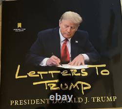 Livre AUTOGRAPHIÉ Signé Donald J. Trump : LETTRES À TRUMP HC MAGA AUTOGRAPHIÉ 2023