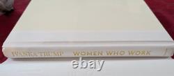 Livre signé par Ivanka Trump. 2017 Femmes qui travaillent