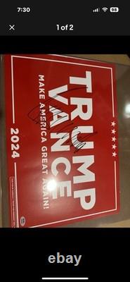Panneau de campagne signé par Trump. Authenticité PSA