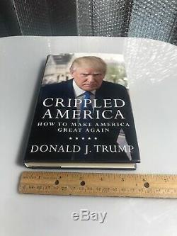 Président Atout Signée À La Main Donald Autographié Livre Crippled Americacoa Lia