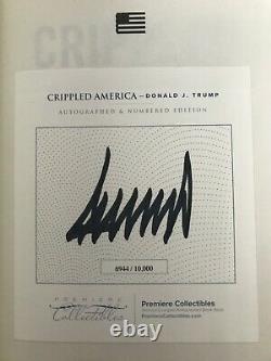 Président Donald J Trump Signé Autographed Crippled America Book Premiere Coa