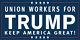 Travailleurs Syndiqués Pour Trump, Bannière En Vinyl 24, 36, 48, 60 Donald 2020