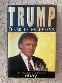 Trump : L'art du retour par Donald J. Trump (1997, Relié) SIGNÉ