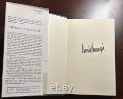 Trump Pense Comme un Milliardaire par Donald J. Trump DEDICACÉ en Personne par TRUMP