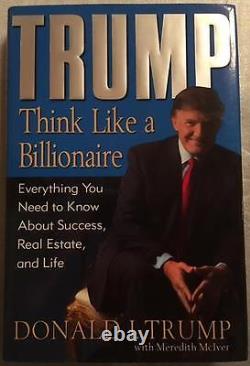 Wow, Autographe SIGNÉ & RARE du Président DONALD TRUMP Pensez comme un livre de milliardaire